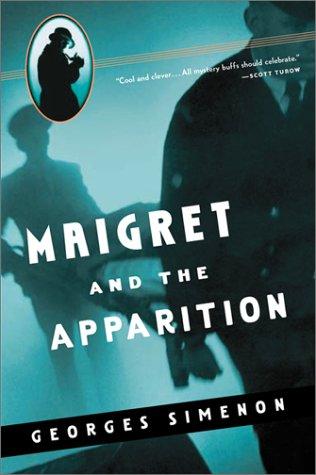 Maigret and the Apparition (Maigret Mystery Series)