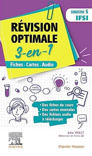 Révision optimale 3-en-1 : semestre 5 IFSI : fiches, cartes, audio