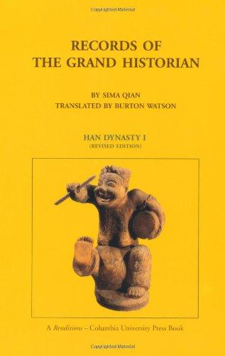 Records of the Grand Historian: Han Dynasty