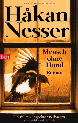 Mensch ohne Hund: Roman