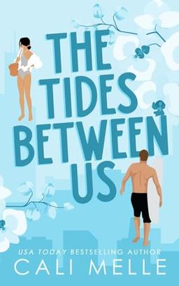 The Tides Between Us