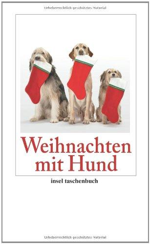 Weihnachten mit Hund (insel taschenbuch)