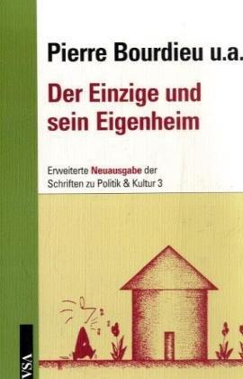 Der Einzige und sein Eigenheim