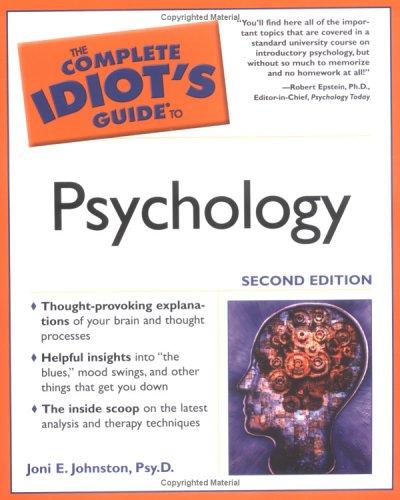 The Complete Idiot's Guide to Psychology, 2E