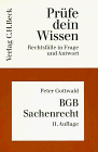 Prüfe dein Wissen, H.4, BGB Sachenrecht