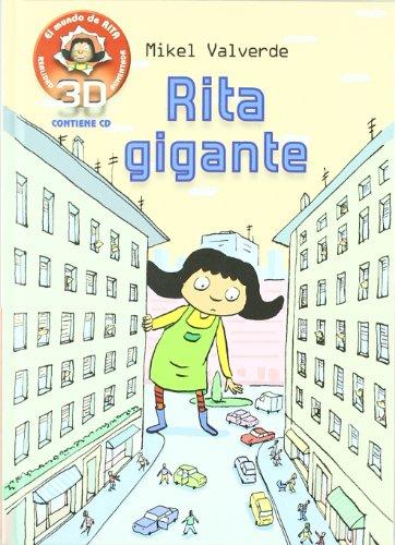 Rita gigante : realidad aumentada 3D (El mundo de Rita)