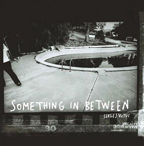 Sergej Vutuc: Something In-Betweeen