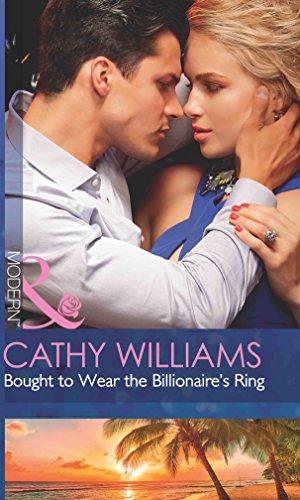 Bought To Wear The Billionaire's Ring (Modern)