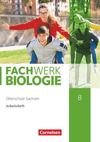 Fachwerk Biologie - Sachsen - 8. Schuljahr: Arbeitsheft