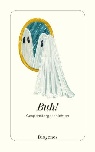 Buh!: Gespenstergeschichten (detebe)