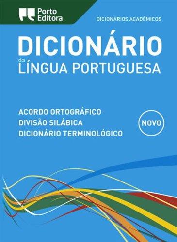 Dicionario Academico Da L¡ngua Portuguesa: Portuguese Monolingual Dictionary