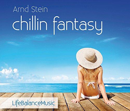 Chillin fantasy-Life Balance Music