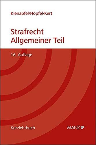 Grundriss des Strafrechts Allgemeiner Teil: gebunden (Kurzlehrbuch)