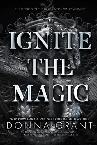 Ignite the Magic: Dragon Kings Standalone Prequel