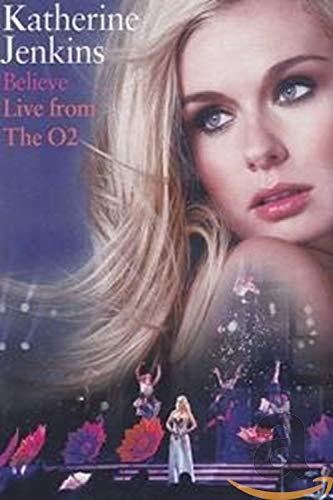 Katherine Jenskins - Believe: Live from the O2