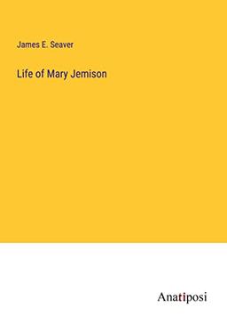 Life of Mary Jemison