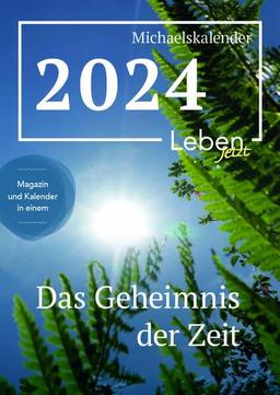 Michaelskalender 2024: Mit allen Sinnen