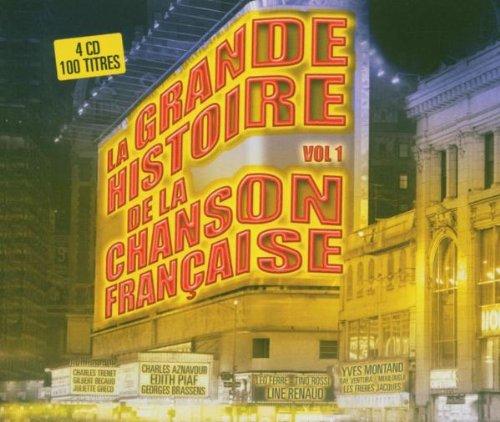 La Grande Histoire de la Chanson Francaise