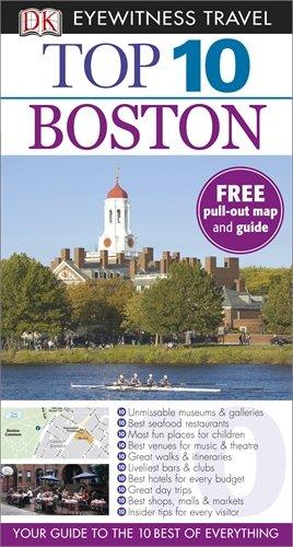 DK Eyewitness Top 10 Travel Guide: Boston