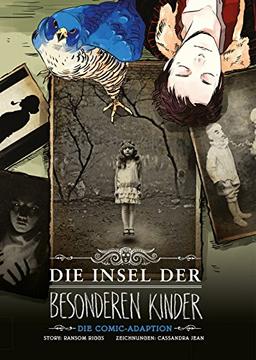 Die Insel der besonderen Kinder: Die Comic-Adaption zu Roman und Film!