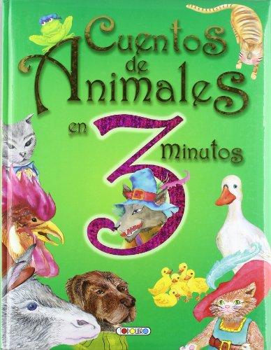 Cuentos en unos minutos. Cuentos de animales