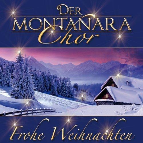 Frohe Weihnachten (mit dem international bekannten, deutschen Männerchor aus Stuttgart - Baden-Württemberg)