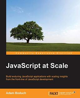 JavaScript at Scale (English Edition)