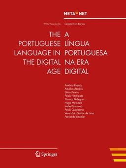 The Portuguese Language in the Digital Age (White Paper Series) (English and Portuguese Edition)