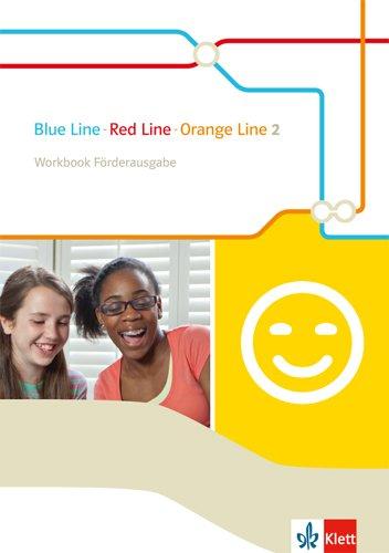 Blue Line - Red Line - Orange Line / Workbook Förderausgabe 6. Klasse: Begleitmaterial zu allen Klett Englischlerhwerken außer Green Line