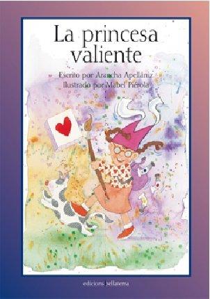 La princesa valiente (Infantil-Juvenil)