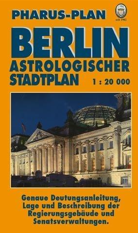 Pharus-Plan Berlin. Astrologischer Stadtplan: 1:20000