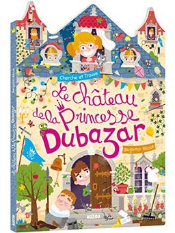 Le château de la princesse Dubazar : cherche et trouve