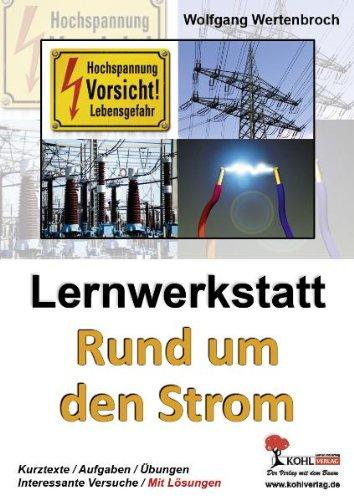 Lernwerkstatt Rund um den Strom