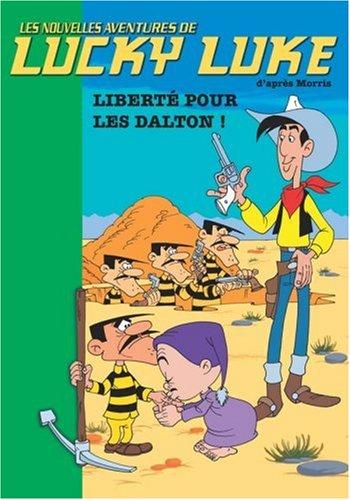 Les nouvelles aventures de Lucky Luke. Vol. 7. Liberté pour les Dalton !