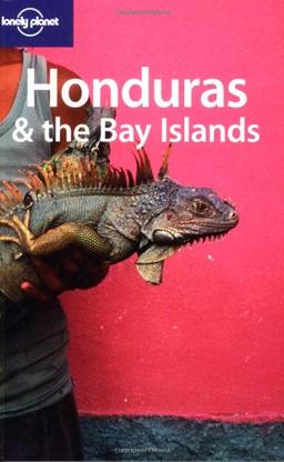 Honduras & the Bay Islands