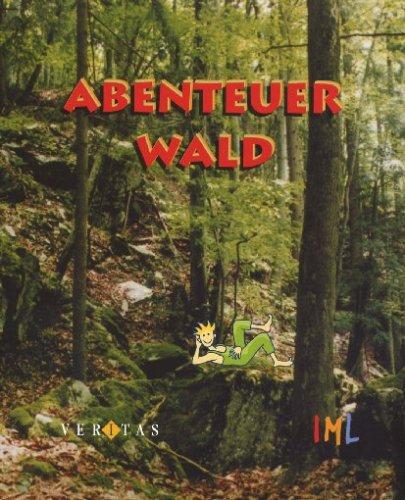 Abenteuer Wald