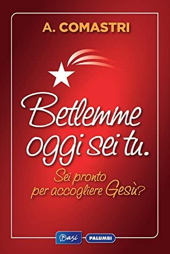 BETLEMME OGGI SEI TU