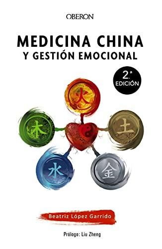 Medicina china y gestión emocional (Libros singulares)