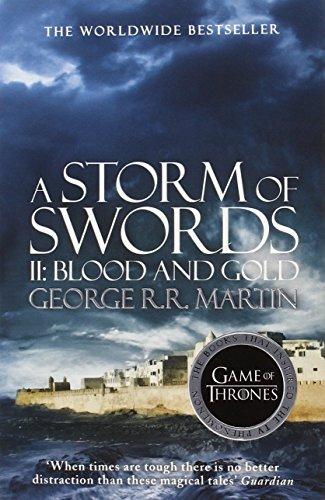 A Song of Ice and Fire 03. A Storm of Swords: Part 2. Blood and Gold