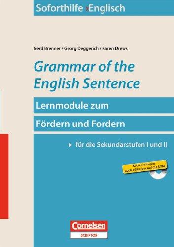 Soforthilfe - Englisch: Grammar of the English Sentence: Buch und Kopiervorlagen mit CD-ROM: Lehrmodule zum Fördern und Fordern