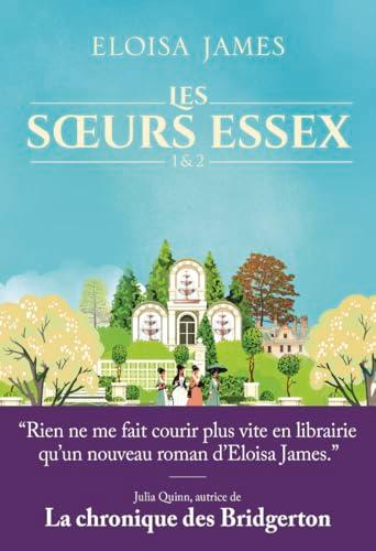 Les soeurs Essex. Vol. 1 & 2