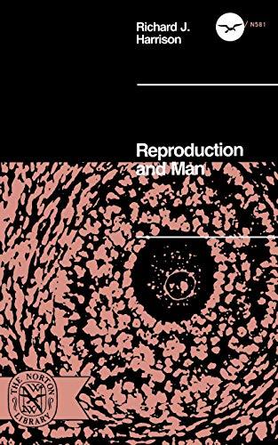 Reproduction And Man