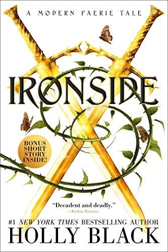 Ironside: A Modern Faerie Tale (The Modern Faerie Tales, Band 3)