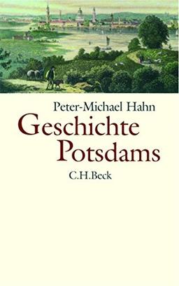 Geschichte Potsdams von den Anfängen bis zur Gegenwart