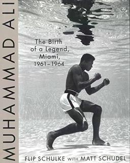 Muhammad Ali: The Birth of a Legend, Miami, 1961-1964