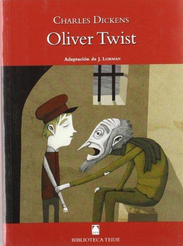 Oliver Twist (Biblioteca Teide, Band 47)