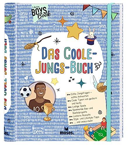 moses. Das Coole-Jungs-Buch: Mit Styling-Tipps, lustigen Spielen, DIY- und Bastel-Projekten, Ratgeber für die Pubertät und vieles mehr I Handbuch für Jungen ab 10 Jahren