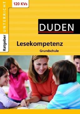 Ratgeber Unterricht Klassen 1 bis 4. Lesekompetenz