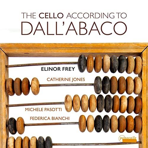 Dall'Abaco: The Cello according to Dall'Abaco (Weltersteinspielungen)