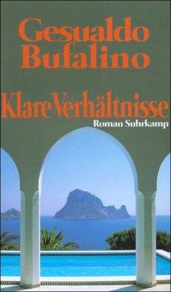 Klare Verhältnisse: Roman